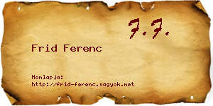 Frid Ferenc névjegykártya